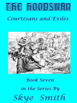 cover image of The Hoodsman--Courtesans and Exiles